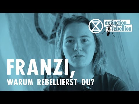 [XR] Franzi, warum rebellierst du?