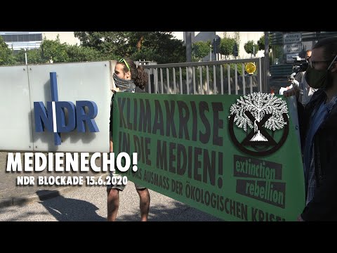 [XR Nordbündnis 15.6.2020] Medienecho - NDR Blockade