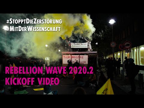 [XR 05.10.20] Kickoff: Wir sind wieder da! Stoppt die Zerstörung, jetzt! | RW 2020.2
