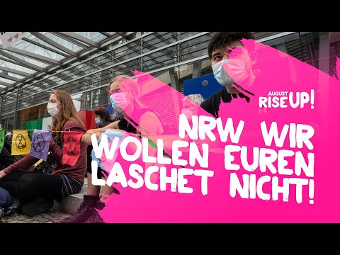NRW(E) Landesvertretung blockiert! | RiseUp August