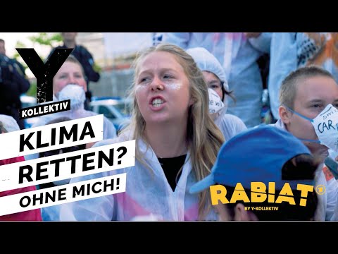 Klima retten? Extinction Rebellion vs. "Klimasünder" - RABIAT!