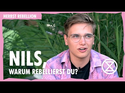 Nils, warum rebellierst du? | Herbst Rebellion