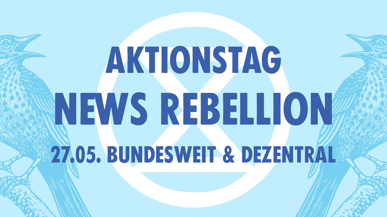 Aktionstag News Rebellion