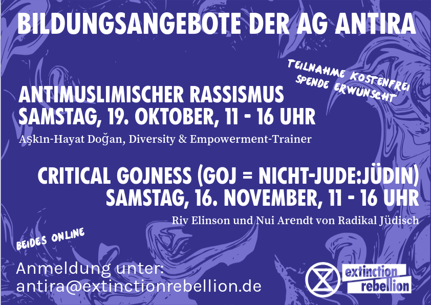 Workshops "Antimuslimischer Rassismus" & "Critical Gojness"