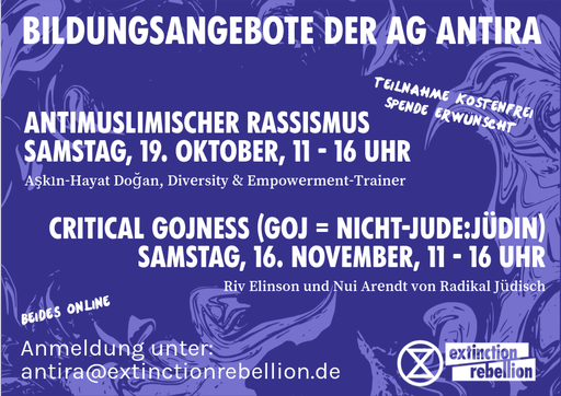 Workshops "Antimuslimischer Rassismus" & "Critical Gojness"