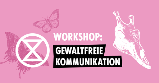 Workshop: Essentials of Non-violent Communication (Gewaltfreie Kommunikation)
