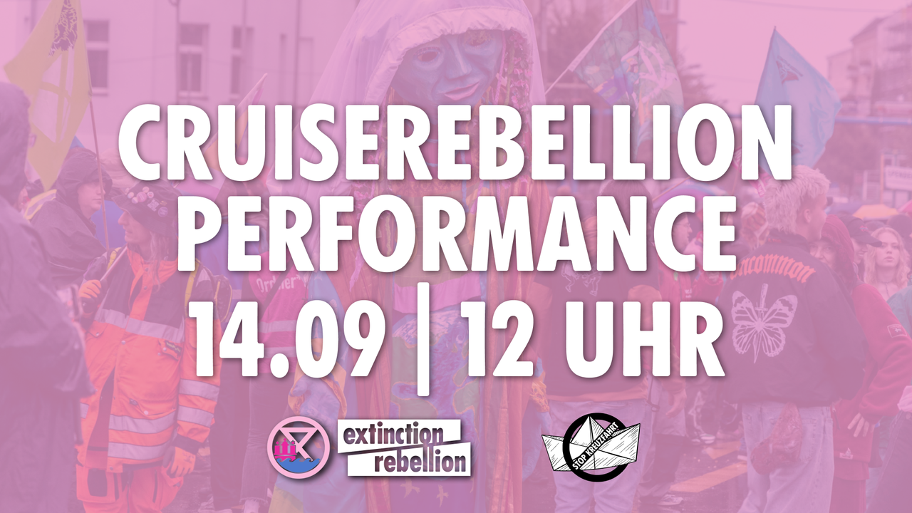 Performance gegen die Cruise Days - Luft und  Leben sind ein Menschenrecht!