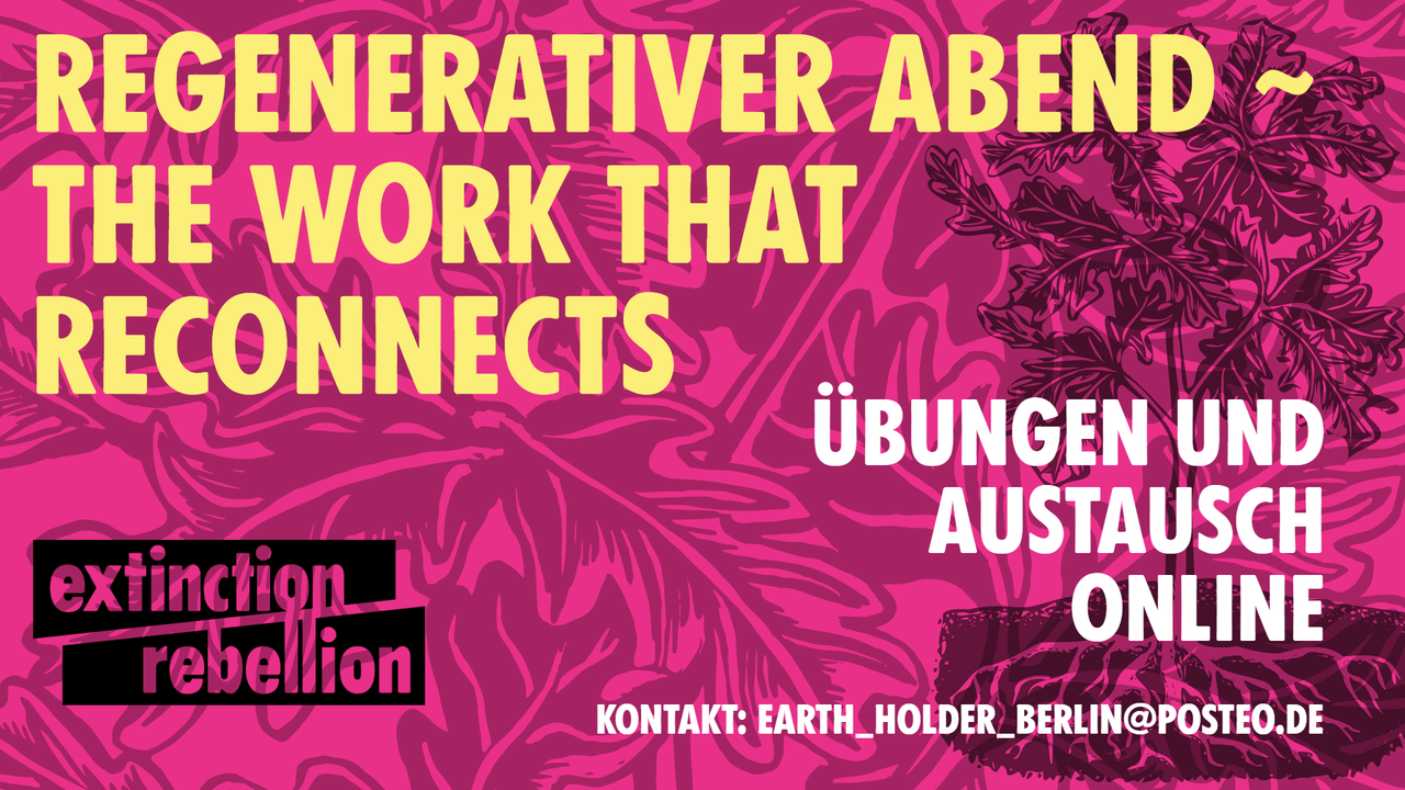 Online Workshop „Einführung in regenerative Kulturen u. achtsamen Aktivismus“