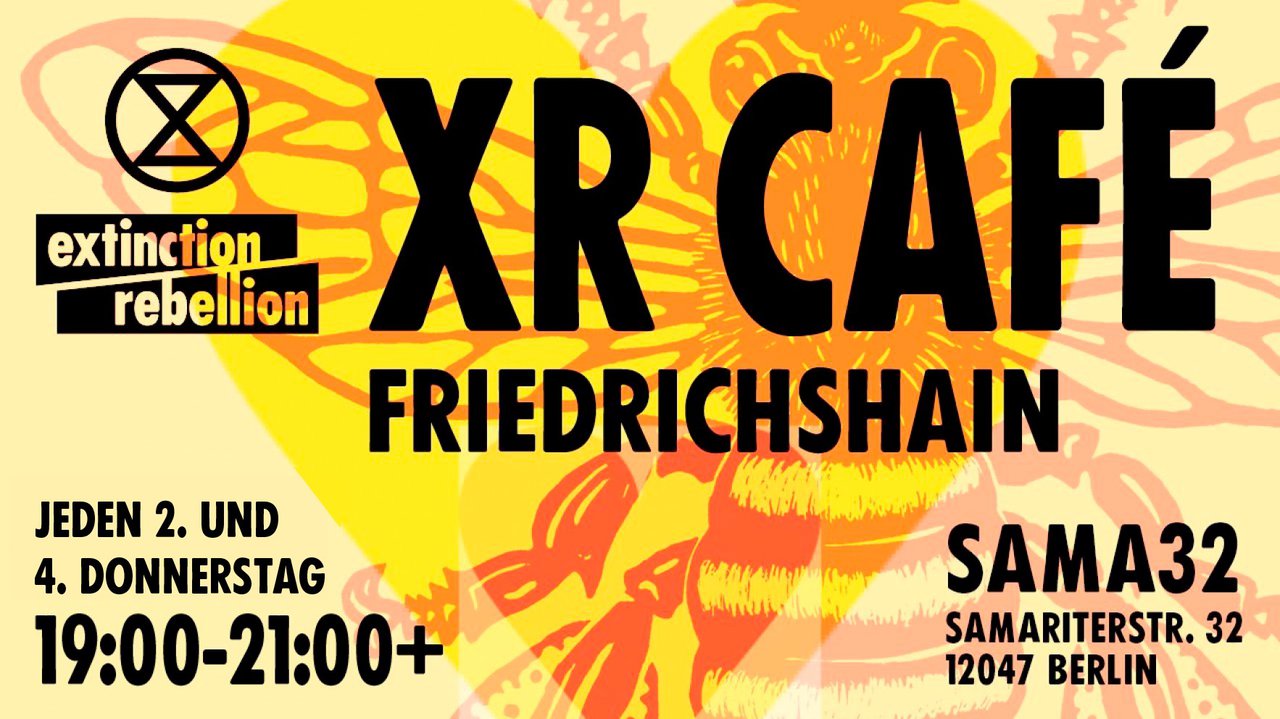 XR Café Friedrichshain – Meet the Rebellion