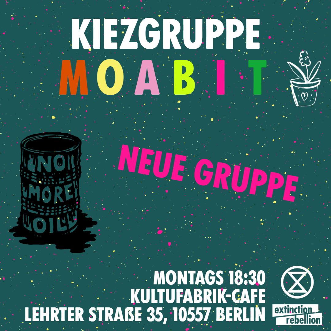 Neue Kiezgruppe in Moabit 💥