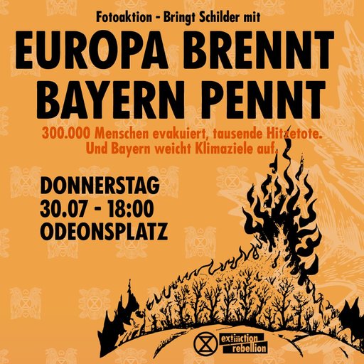 Fotoaktion "Europa brennt, Bayern pennt"
