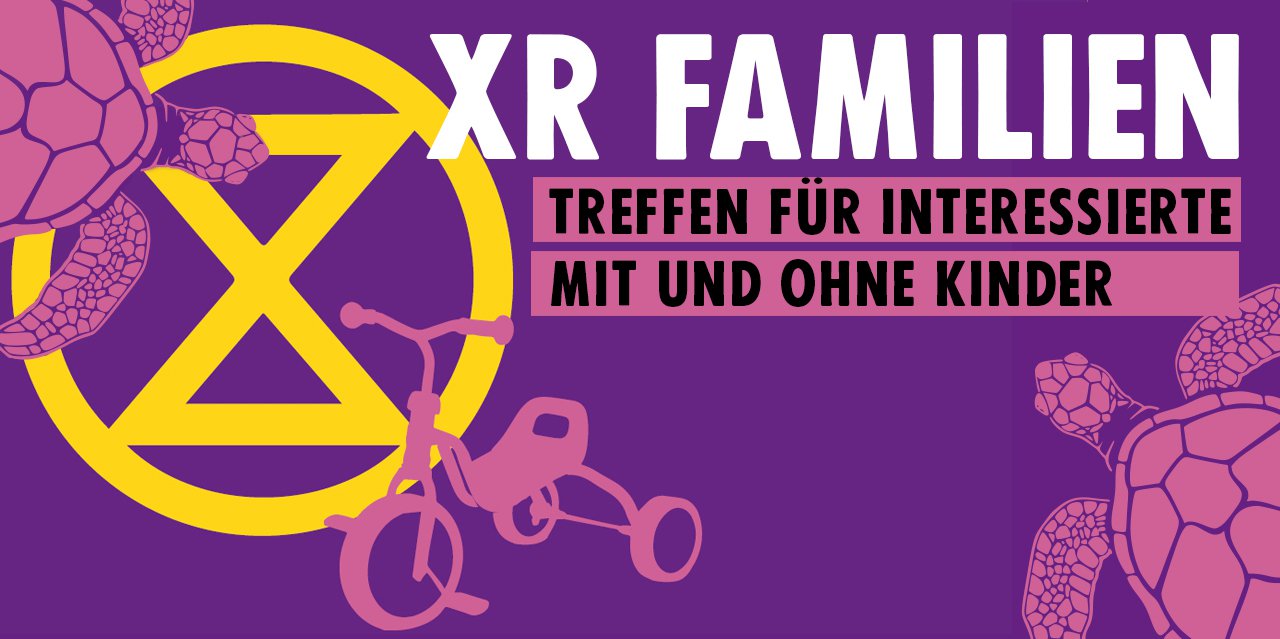 XR Familien offenes Netzwerktreffen