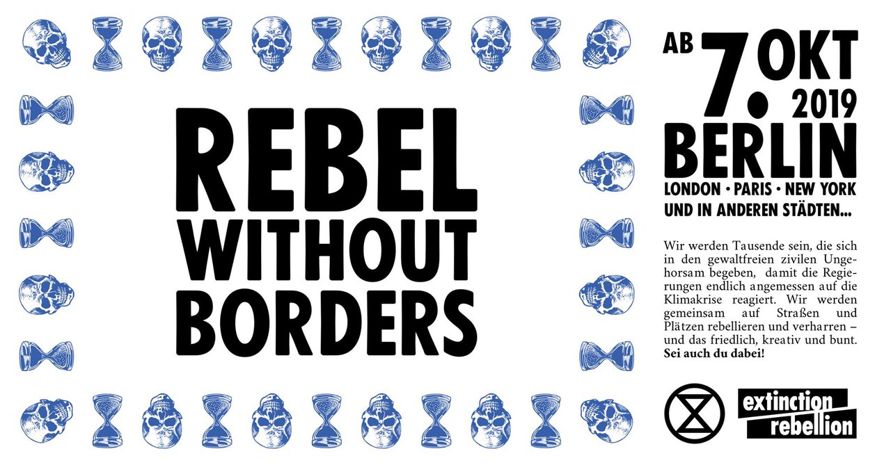 Extinction Rebellion: Rebel without Borders