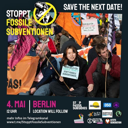 Stoppt fossile Subventionen - 4. Mai, Berlin