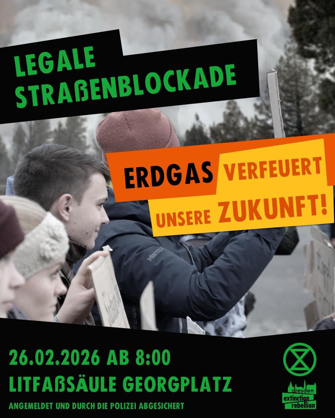 26.02. Straßenblockade - Erdgasausstieg positiv und gerecht gestalten