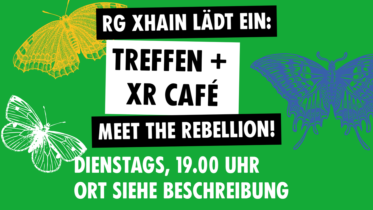 Offenes Treffen und XR Café der RG Kreuzberg-Friedrichshain